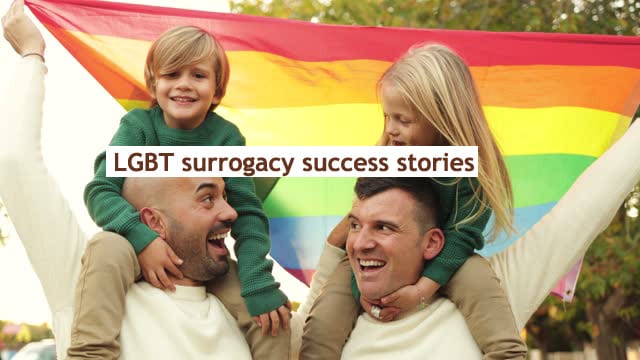 LGBT surrogacy success stories